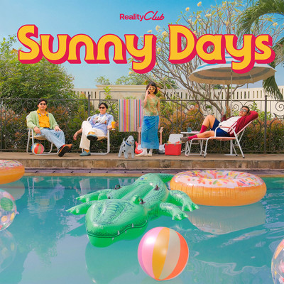シングル/Sunny Days/Reality Club