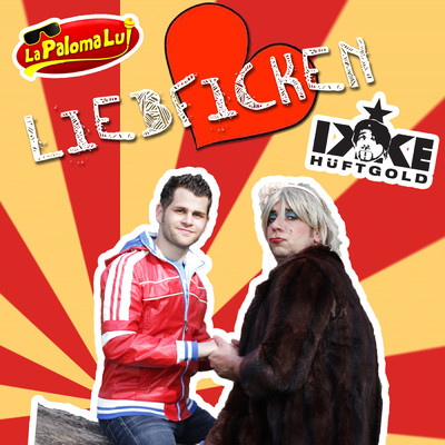 Liebficken (Explicit) (featuring Ikke Huftgold)/LaPalomaLui