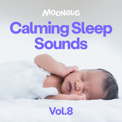 Calming Sleep Sounds, Vol. 8/Dreamy Baby Music