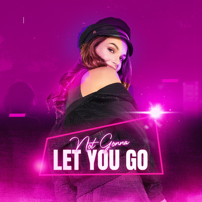Not Gonna Let You Go/KALY