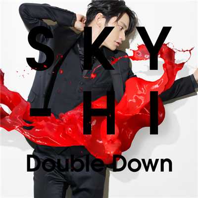 シングル/Double Down(Acappella)/SKY-HI