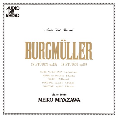 Burgmuller: 25 Etuden Op.100, 18 Etuden Op.109/Meiko Miyazawa