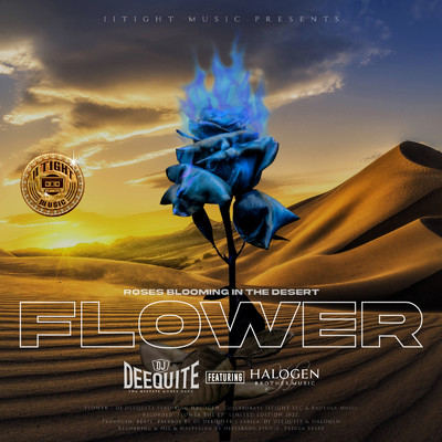 FLOWER (feat. HALOGEN)/DJ DEEQUITE