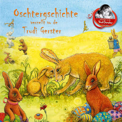 アルバム/Oschtergschichte verzellt vo de Trudi Gerster/Trudi Gerster