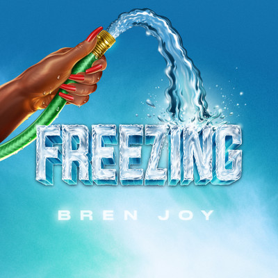 Freezing/Bren Joy