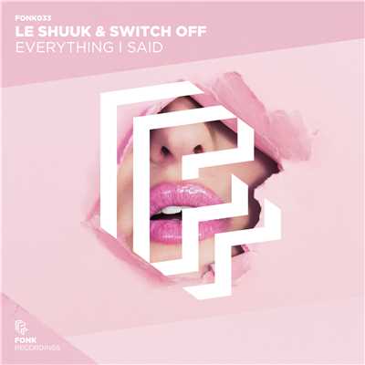 Le Shuuk & Switch Off