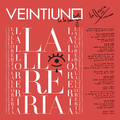 シングル/La Lloreria/Veintiuno, La La Love You