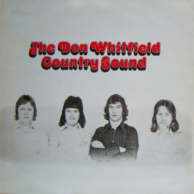 Four Strong Winds/The Don Whitfield Country Sound