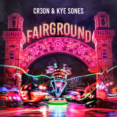 シングル/Fairground/Cr3on & Kye Sones