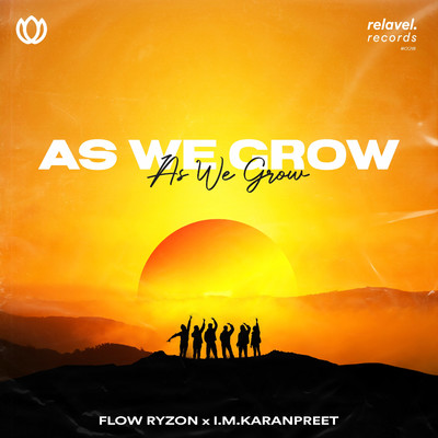 シングル/As We Grow/Flow Ryzon & i.m.karanpreet