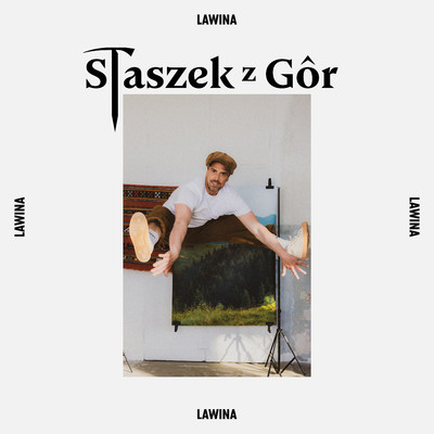 シングル/Lawina (Radio Edit)/Staszek z Gor