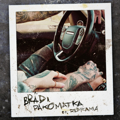 Pakomatka (feat. Redrama)/Bradi