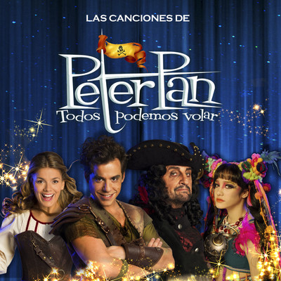 Las Canciones de Peter Pan (Todos Podemos Volar)/Various Artists