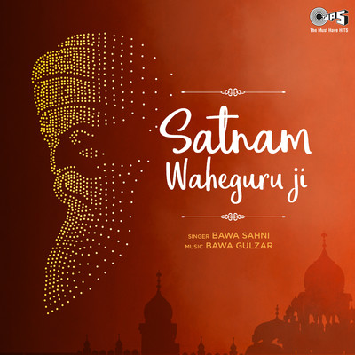 アルバム/Satnam Waheguru Ji/Bawa Sahni