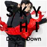 アルバム/Double Down/SKY-HI