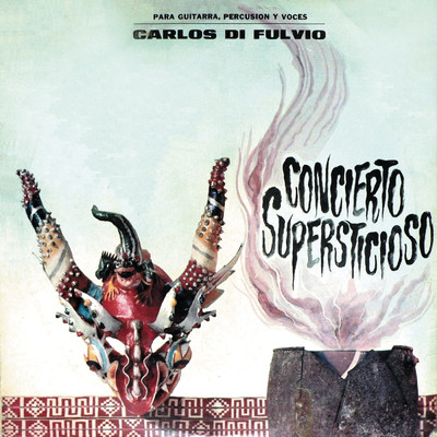 アルバム/Concierto Supersticioso/Carlos Di Fulvio
