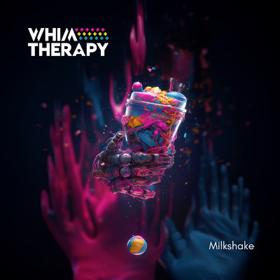 Milkshake/Whim Therapy