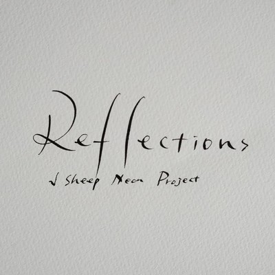 Reflections/√ Sheep Neon