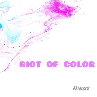 アルバム/Riot of color/Ninos
