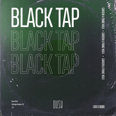 Black Tap/Carsen & Franz Kolo