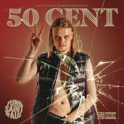 50 CENT (Explicit)/YUNG SAINT PAUL