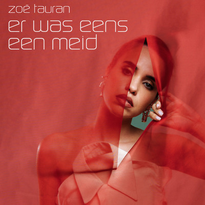 アルバム/Er Was Eens Een Meid (Explicit)/Zoe Tauran