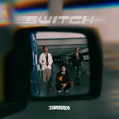 SWITCH (Explicit)/DISTORTED