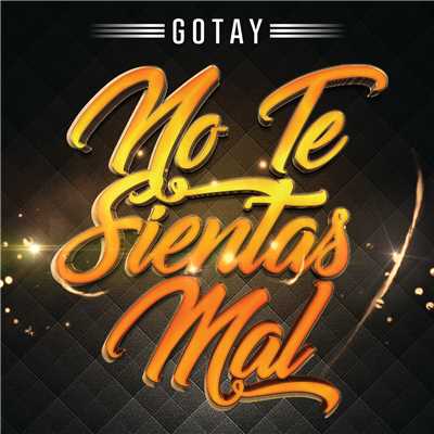 シングル/No Te Sientas Mal/Gotay “El Autentiko”