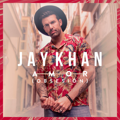 シングル/Amor (Obsesion) (Fox Mix)/Jay Khan