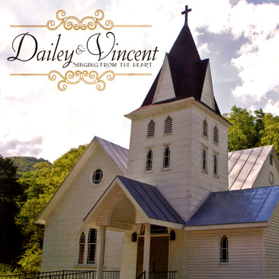 アルバム/Singing From The Heart/Dailey & Vincent
