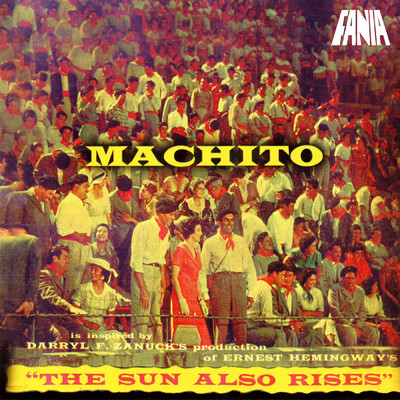 アルバム/Inspired by ”The Sun Also Rises”/Machito & His Orchestra