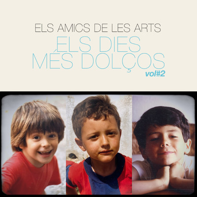 アルバム/Els Dies Mes Dolcos Vol #2 (des de casa)/Els Amics De Les Arts