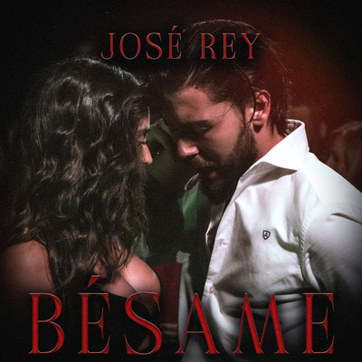 Besame/Jose Rey