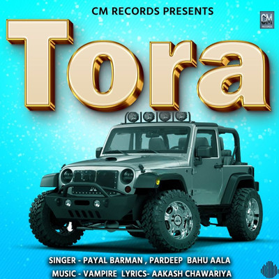 Tora/Payal Barman & Pardeep Bahu Aala
