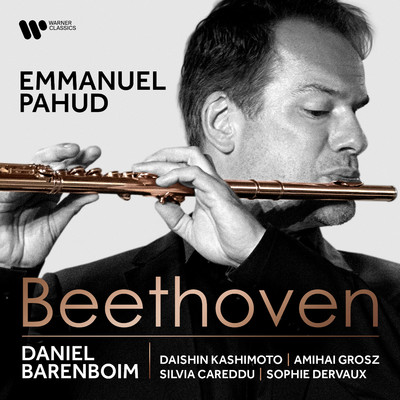 Beethoven: Works for Flute/Emmanuel Pahud & Daniel Barenboim