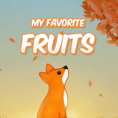 シングル/My Favorite Fruits/PP Nguyen