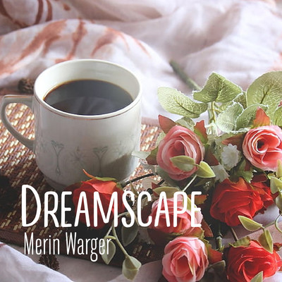 アルバム/Dreamscape/Merin Warger