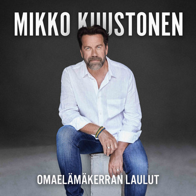 アルバム/Omaelamakerran laulut/Mikko Kuustonen