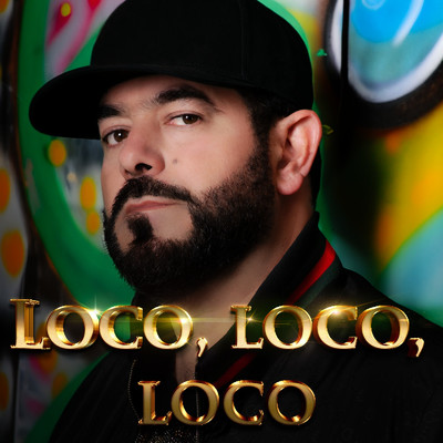 シングル/Loco, Loco, Loco/Roberto Alvarez ”El Serebro”