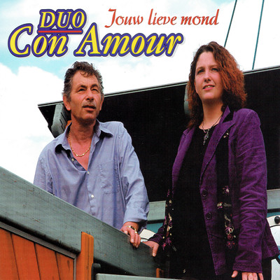 アルバム/Jouw Lieve Mond/Duo Con Amour