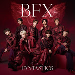 アルバム/BFX/FANTASTICS from EXILE TRIBE