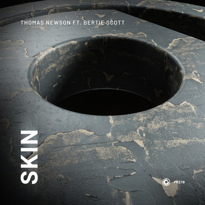 Skin/Thomas Newson ft. Bertie Scott