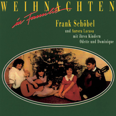 Weihnachten In Familie/Frank Schobel