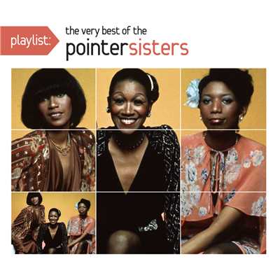 What a Surprise/The Pointer Sisters