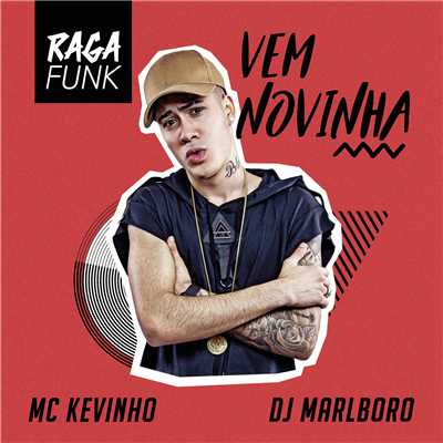 シングル/Vem Novinha/MC KEVINHO／DJ Marlboro