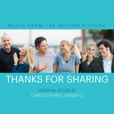 Thanks for Sharing (Original Motion Picture Score)/Christopher Lennertz