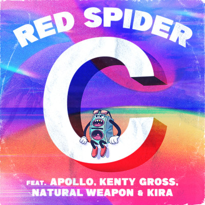 ”C” (feat. APOLLO, KENTY GROSS, NATURAL WEAPON & KIRA)/RED SPIDER