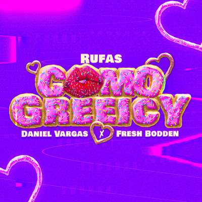 シングル/Como Greeicy (Explicit)/Rufas／Daniel Vargas／Fresh Bodden