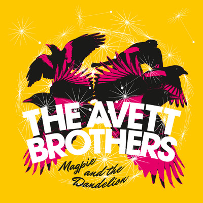 アルバム/Magpie And The Dandelion/The Avett Brothers