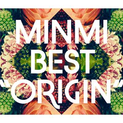 アルバム/ORIGIN/MINMI